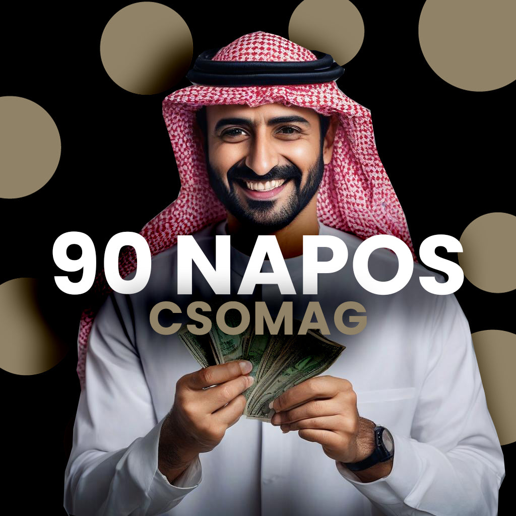 90 NAPOS CSOMAG (KIZÁRÓLAG CSAK NEKED)